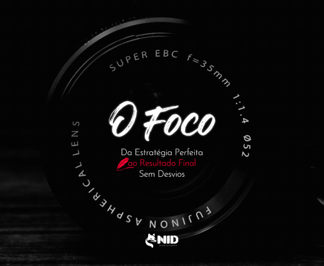 Capa-post-O-Foco-Da-Estratégia-Perfeita-ao-Resultado-Final-Sem-Desvios